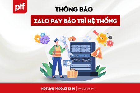 THÔNG BÁO ZALOPAY BẢO TRÌ HỆ THỐNG