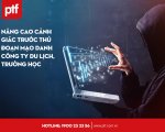 Nâng cao cảnh giác trước thủ đoạn mạo danh công ty du lịch, trường học
