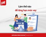 LÀM THẾ NÀO ĐỂ TĂNG HẠN MỨC