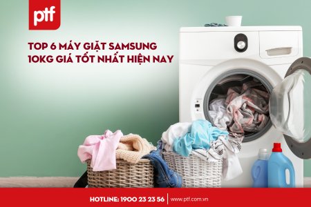 Top 6 máy giặt Samsung 10kg giá tốt nhất hiện nay