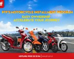PTF's Motorcycle Installment Program: Easy ownership  – Accelerate your journey