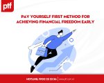 Pay Yourself First Method for Achieving Financial Freedom Early