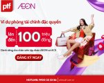 Trao niềm tin – Ưu đãi đặc quyền tài chính dành riêng cho CBNV AEON Group